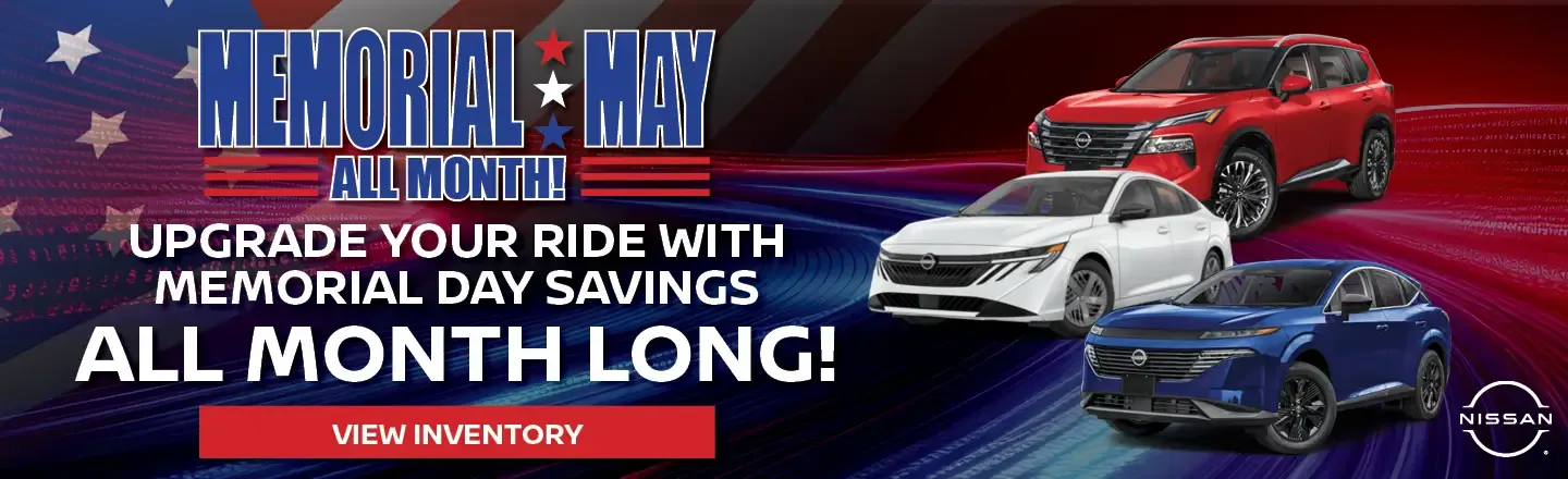 Upgrade your ride with Memorial Day Savings all month long.